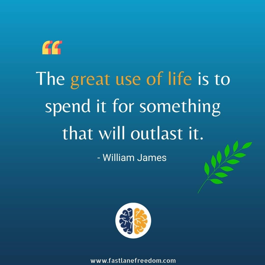 7 Most Inspirational Quotes by William James - Fastlane Freedom